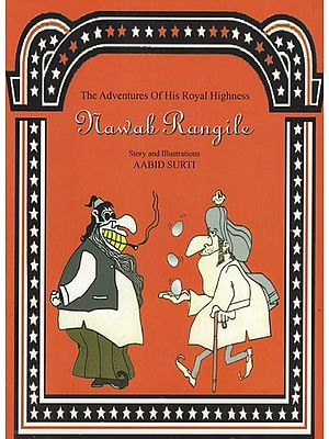 The Adventures of His Royal Highness Nawab Rangile