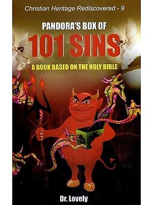 Pandora's Box of 101 Sins (A Book Based on the Holy Bible)