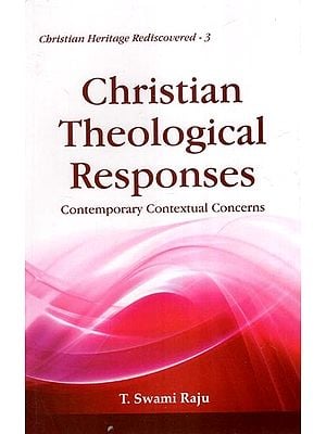 Christian Theological Responses (Contemporary Contextual Concerns)