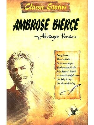 Ambrose Bierce- Classic Stories