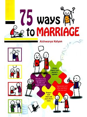 75 Ways to Marriage