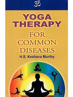 Yoga Therapy for Common Diseases