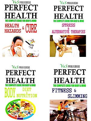 Perfect Health the Complete Guide for Body & Mind (Set of 4 Volumes)