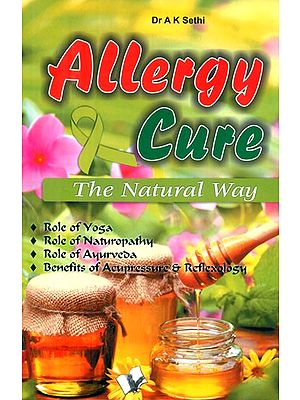 Allergy Cure- The Natural Way