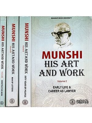 Munshi- His Art and Work in Set of 4 Volumes (An Old and Rare Set)