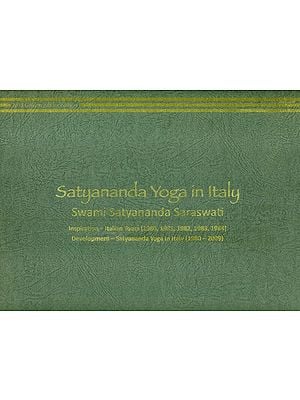 Satyananda Yoga in Italy- Swami Satyananda Saraswati
