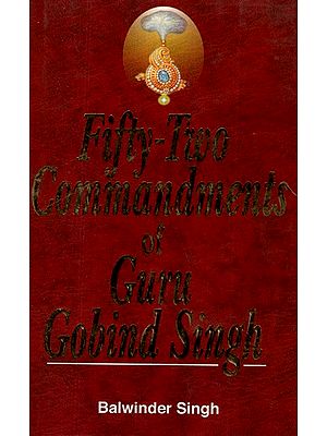 Fifty Two Commandments of Guru Gobind Singh