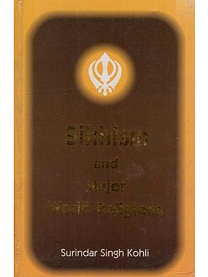 Sikhism and Major World Religions