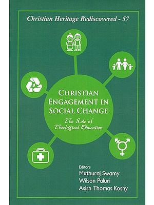 Christian Engagement In Social Change - The Role of Theological Education