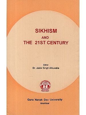 Sikhism and The 21st Century