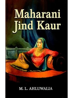 Maharani Jind Kaur (1816-1863)