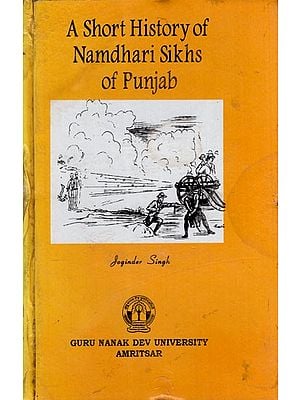 A Short History of Namdhari Sikhs of Punjab