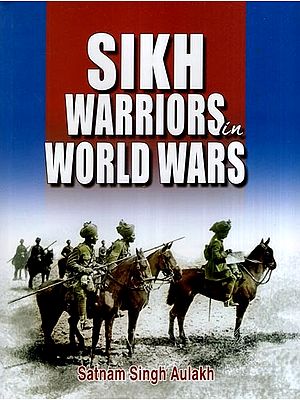 Sikh Warriors in World Wars