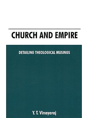 Church And Empire - Detailing Theological Musings