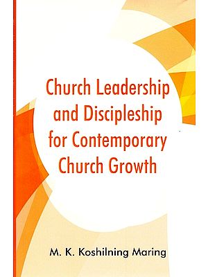 Church Leadership and Discipleship for Contemporary Church Growth