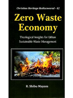 Zero Waste Economy: Theological Insights for Urban Sustainable Waste Management
