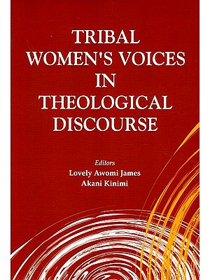 Tribal Women's Voices in Theological Discourse