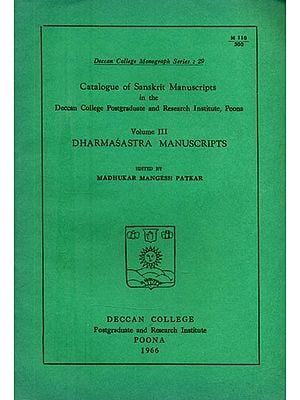 Catalogue of Sanskrit Manuscripts- Dharmasastra Manuscripts (An Old and Rare Book)