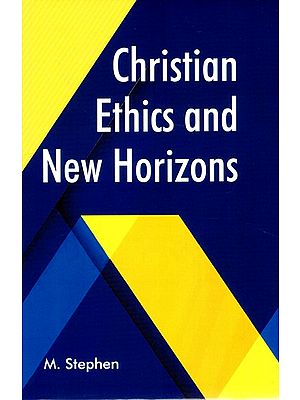 Christian Ethics and New Horizons