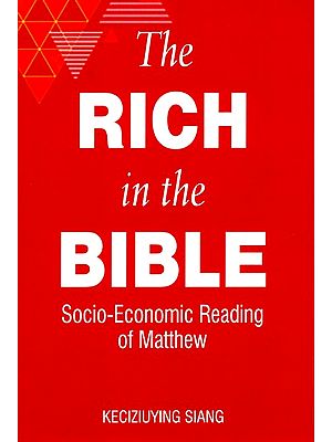 The Rich in the Bible (Socio-Economic Reading of Matthew)