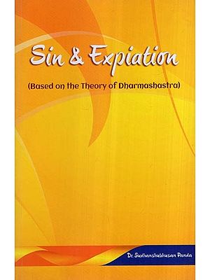Sin & Expiation (Based on the Theory of Dharmashastra)
