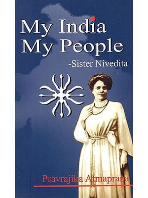 My India My People - Sister Nivedita