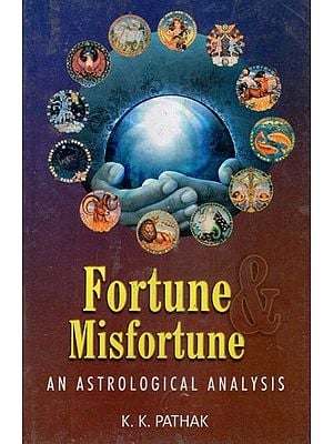 Fortune Misfortune (An Astrological Analysis)