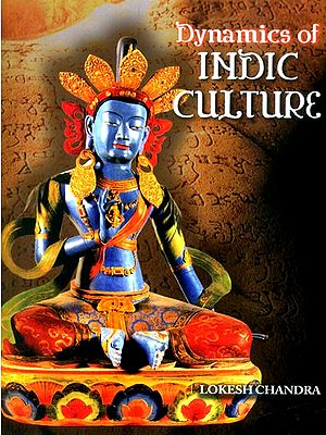 Dynamics of Indic Culture