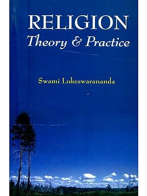 Religion-Theory & Practice