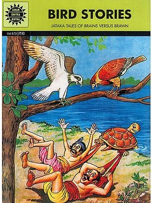 Bird Stories- Jataka Tales of Brains Versus Brawn (Comic Book)