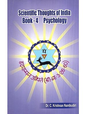 Scientific Thoughts of India Book 4 - Psychology