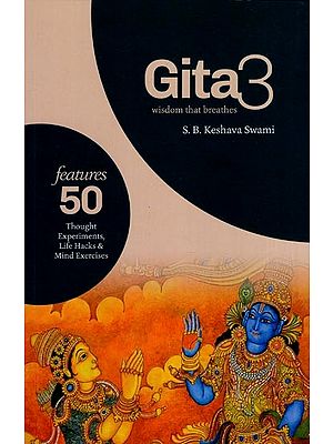 Gita3 - Wisdom that Breathes