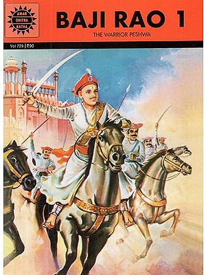 Baji Rao 1- The Warrior Peshwa (Comic Book)