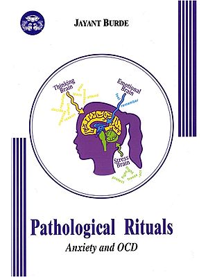 Pathological Rituals - Anxiety And OCD