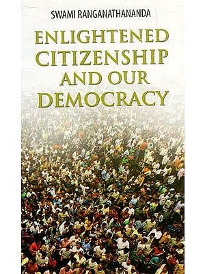 Enlightened Citizenship And Our Democracy