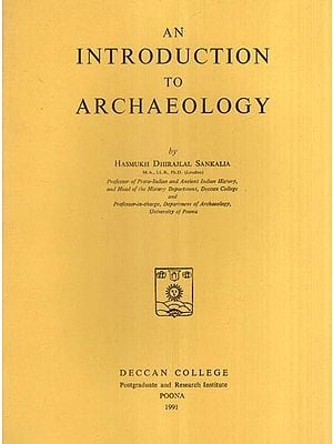 An Introduction to Archaeology (An Old and Rare Book)