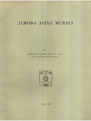 Jamoda Jaina Murals (An Old and Rare Book)