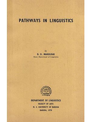 Pathways in Linguistics (An Old and Rare Book)