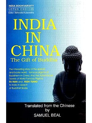 India In China - The Gift of Buddha | Books on Buddha