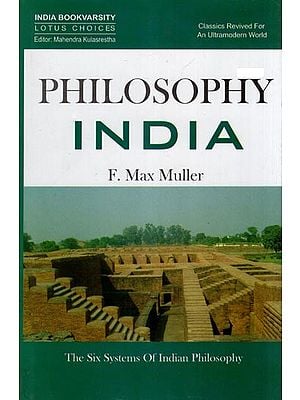 Philosophy India (The Six Systems of Indian Philosophy)