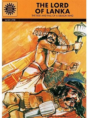 The Lord of Lanka- The Rise And Fall of A Demon King (Comic Book)