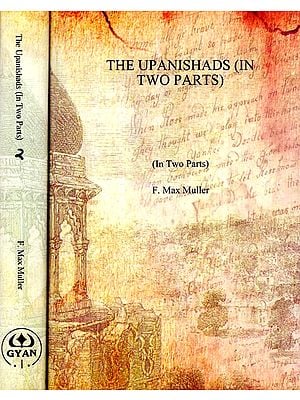 The Upanishads (In Two Parts)