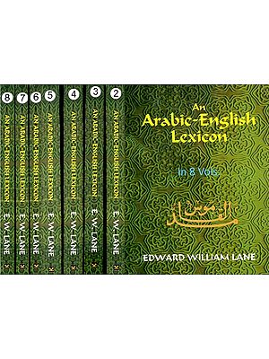 An Arabic-English Lexicon (Set of 8 Volumes)
