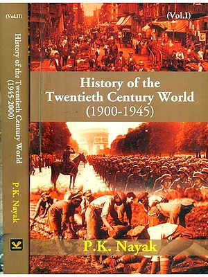 History of the Twentieth Century World- 1900-1945 (Set of 2 Volumes)