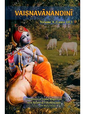 Vaisnavanandini Commentary of Srimad Bhagavatam (Volume-4, Canto 10-3)
