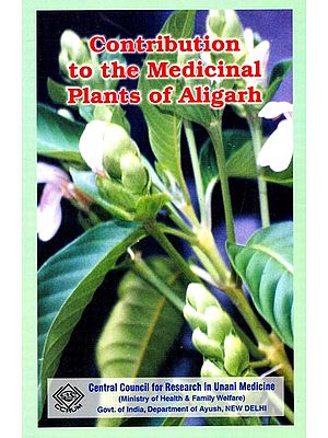 Contribution To The Medicinal Plants of Aligarh - Uttar Pradesh-I