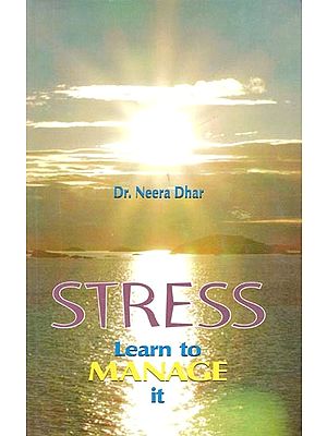STRESS: Learn to MANAGE it (Some Coping Mechanisms to Make Life Easier to Live)