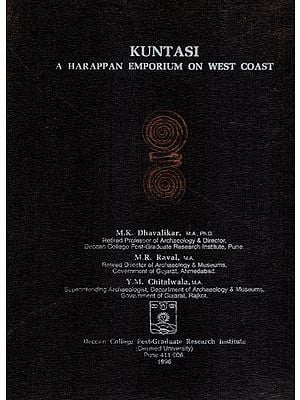 Kuntasi- A Harappan Emporium on West Coast (An Old and Rare Book)