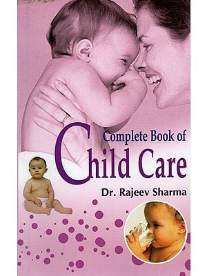 Complete Book of Child Care
