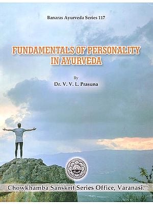 Fundamentals of Personality in Ayurveda